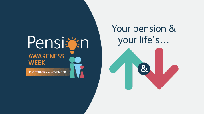 Managing your pension – through life’s ups and downs