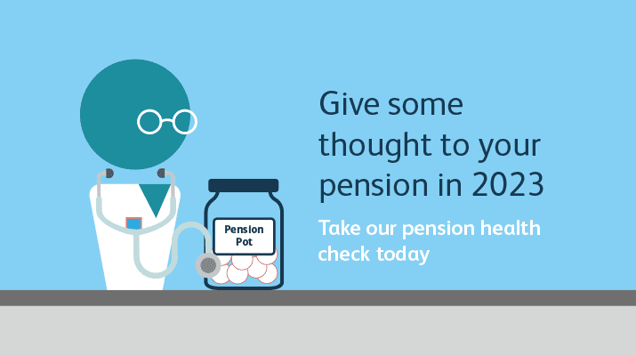 Get your pension in good shape for 2023  